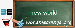 WordMeaning blackboard for new world